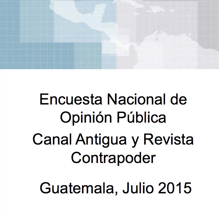 Encuesta opinion Guatemala – Julio 2015